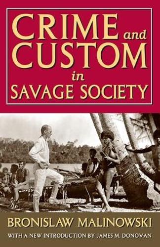 Crime and Custom in Savage Society (Paperback)