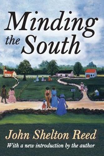 Minding the South (Paperback)