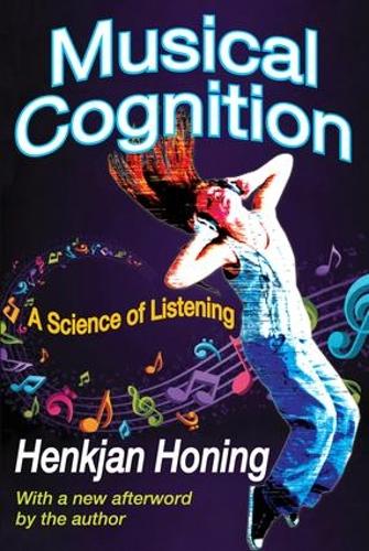 Musical Cognition: A Science of Listening (Paperback)