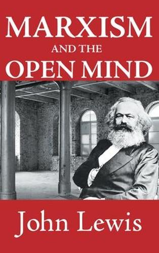 Marxism and the Open Mind (Paperback)