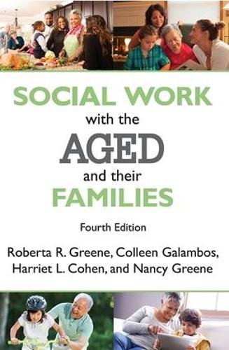 Social Work with the Aged and Their Families (Paperback)