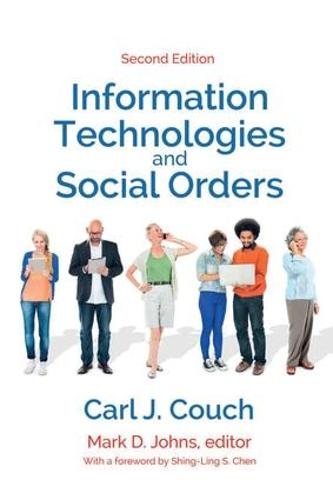 Information Technologies and Social Orders (Paperback)