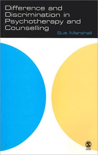 Difference and Discrimination in Psychotherapy and Counselling - The School of Psychotherapy & Counselling (Paperback)