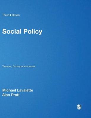 Social Policy: Theories, Concepts and Issues (Hardback)