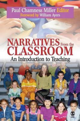 Narratives from the Classroom: An Introduction to Teaching (Paperback)