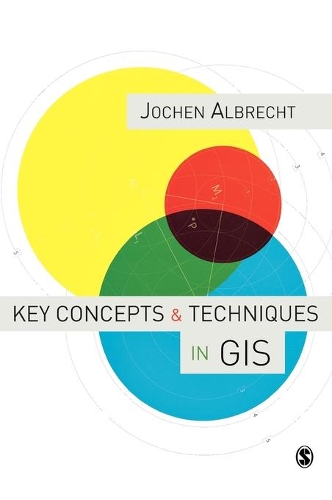 Key Concepts and Techniques in GIS (Hardback)