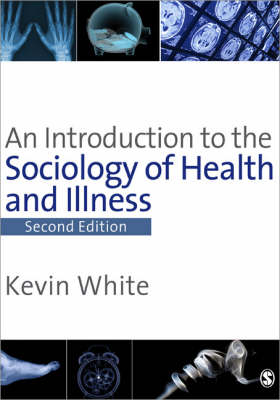 An Introduction to the Sociology of Health & Illness (Paperback)