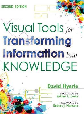 Visual Tools for Transforming Information Into Knowledge (Hardback)
