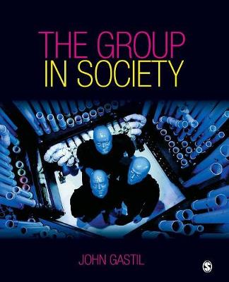 The Group in Society (Paperback)
