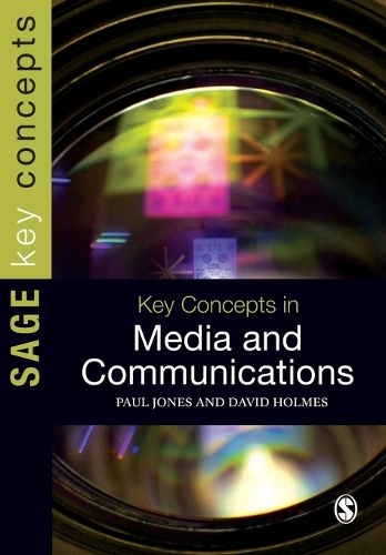 Key Concepts in Media and Communications - Sage Key Concepts Series (Paperback)