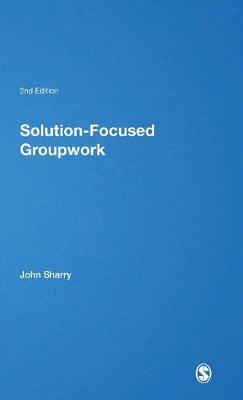 Solution-Focused Groupwork - Brief Therapies series (Hardback)