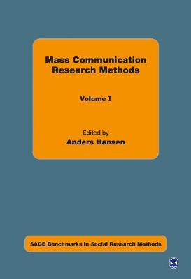 Mass Communication Research Methods - Sage Benchmarks in Social Research Methods (Hardback)