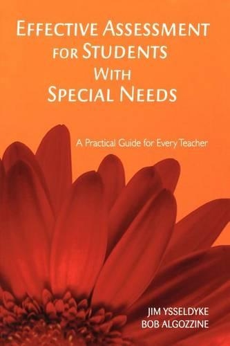Effective Assessment for Students With Special Needs: A Practical Guide for Every Teacher (Paperback)