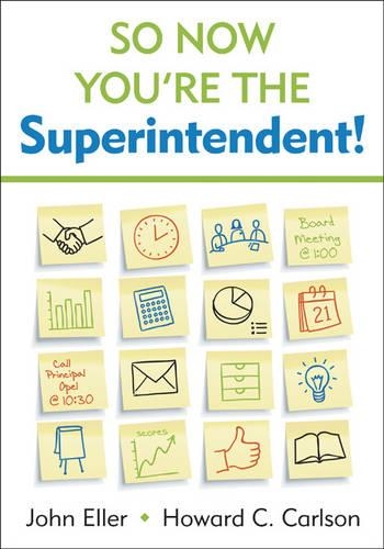 So Now You're the Superintendent! (Paperback)
