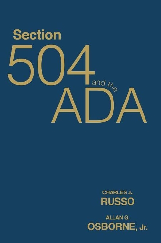 Section 504 and the ADA (Hardback)
