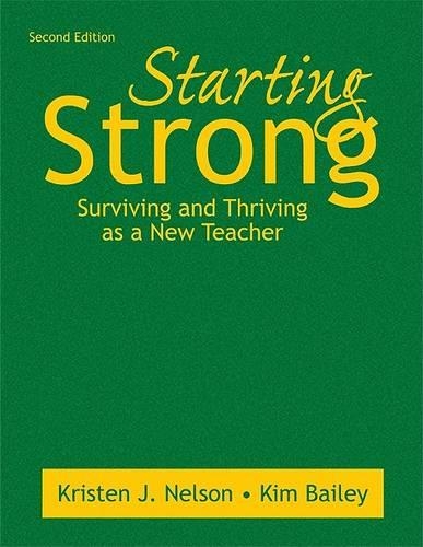 Starting Strong: Surviving and Thriving as a New Teacher (Hardback)