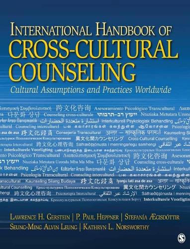 International Handbook of Cross-Cultural Counseling: Cultural Assumptions and Practices Worldwide (Hardback)