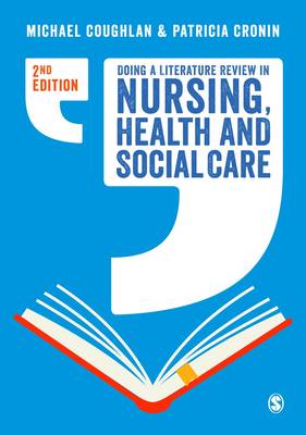Doing a Literature Review in Nursing, Health and Social Care (Paperback)