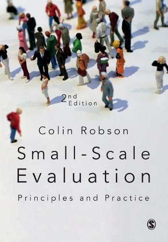 Small-Scale Evaluation: Principles and Practice (Paperback)