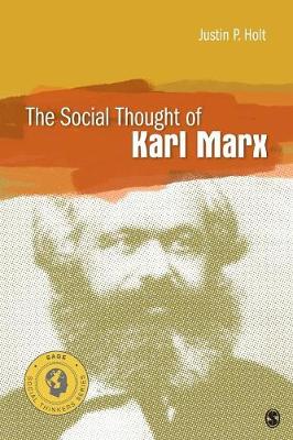 The Social Thought of Karl Marx - Social Thinkers Series (Paperback)