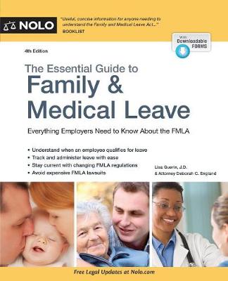 The Essential Guide to Family & Medical Leave (Paperback)