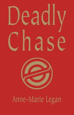 Deadly Chase (Paperback)