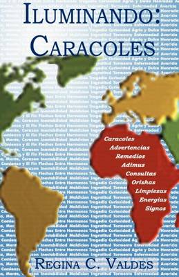 Iluminando: Caracoles (Paperback)