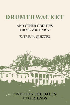 Drumthwacket and Other Oddities I Hope You Enjoy (Paperback)