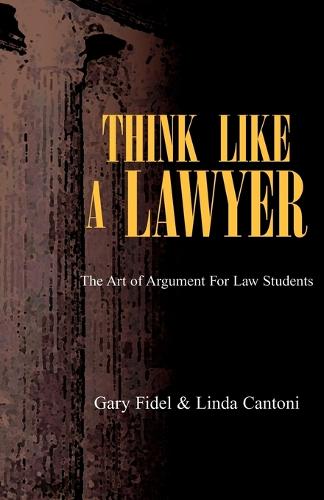 Think Like a Lawyer (Paperback)
