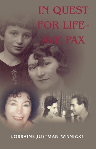 In Quest for Life Ave Pax (Paperback)