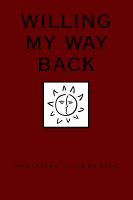 Willing My Way Back (Paperback)