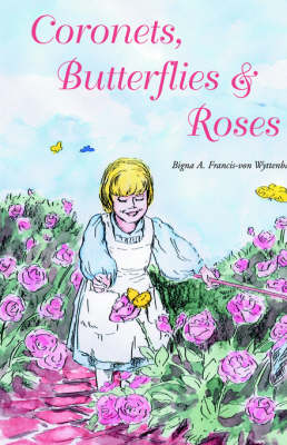 Coronets, Butterflies & Roses (Paperback)