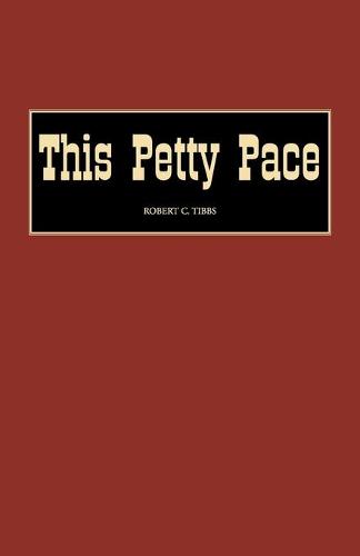 This Petty Pace (Paperback)