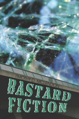 Bastard Fiction (Paperback)