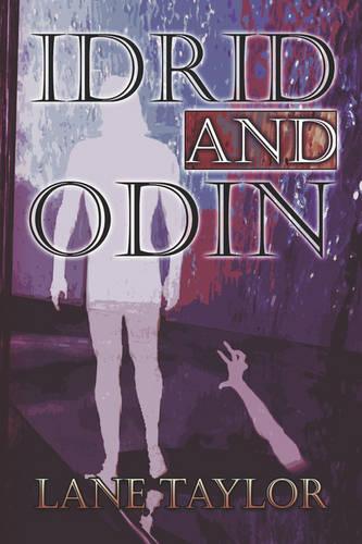 Idrid and Odin (Paperback)