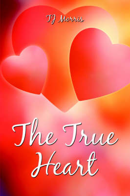 The True Heart (Paperback)