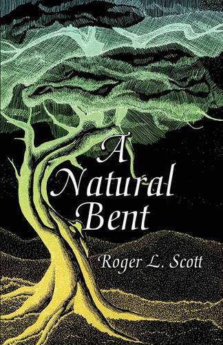 A Natural Bent (Paperback)