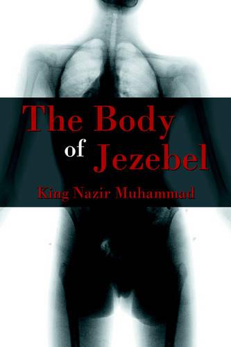 The Body of Jezebel (Paperback)