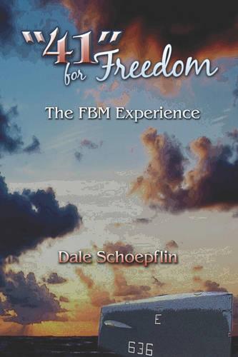 41 for Freedom: The Fbm Experience (Paperback)