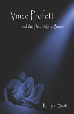 Vince Profett and the Dead Man's Bones (Paperback)