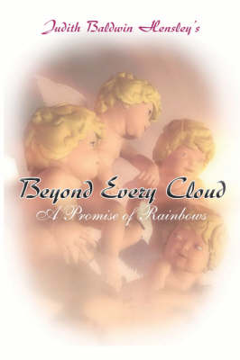 Beyond Every Cloud: A Promise of Rainbows (Paperback)