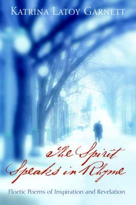 The Spirit Speaks in Rhyme (Paperback)