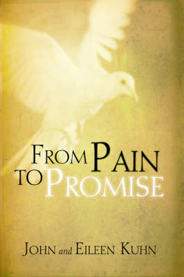From Pain to Promise (Hardback)