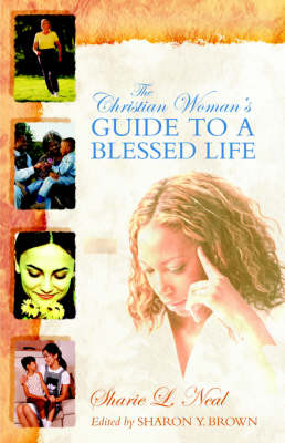 The Christian Woman's Guide to a Blessed Life (Paperback)