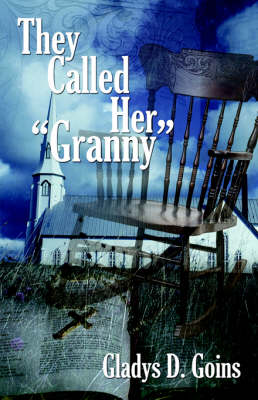 They Called Her "Granny" (Paperback)