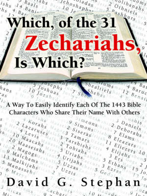 Which, of the 31 Zechariahs Is Which? (Paperback)