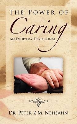 The Power of Caring (Paperback)