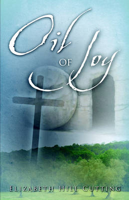 Oil of Joy (Paperback)