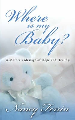 Where Is My Baby? (Paperback)