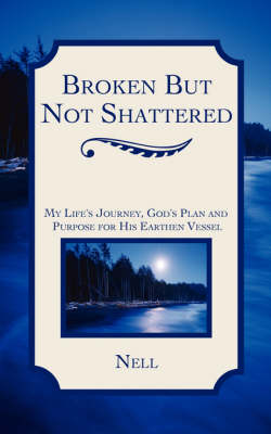 Broken But Not Shattered (Paperback)